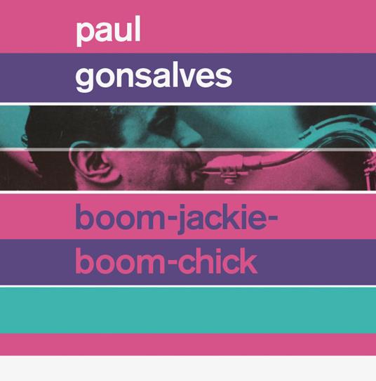 Boom Jackie - Boom Chick - CD Audio di Paul Gonsalves