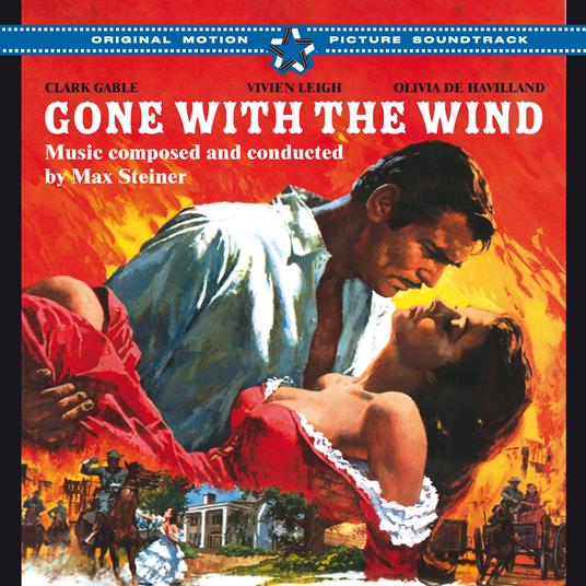 Via col vento (Gone with the Wind) (Colonna sonora) - CD Audio di Max Steiner