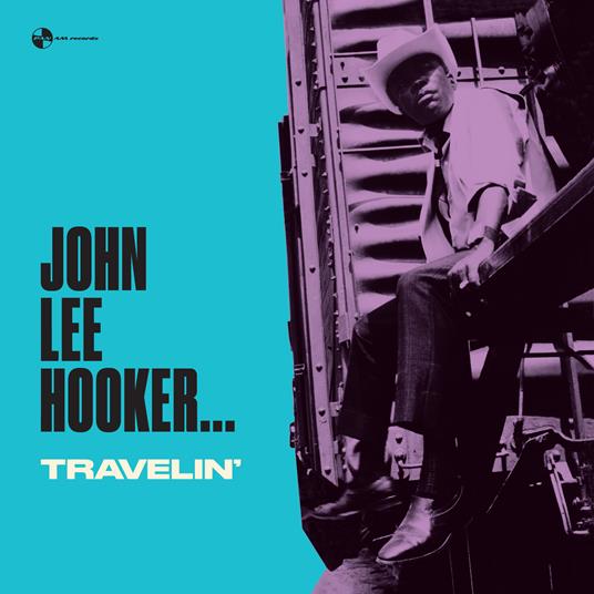 Travelin' (180 gr.) - Vinile LP di John Lee Hooker