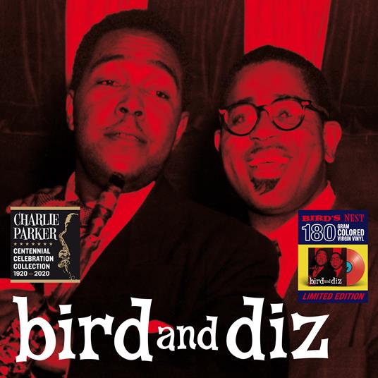 Bird and Diz (Red Coloured Vinyl) - Vinile LP di Dizzy Gillespie,Charlie Parker