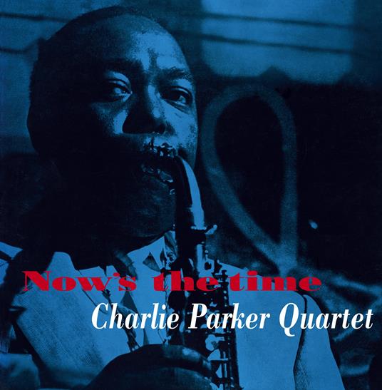 Now's the Time (Yellow Coloured Vinyl) - Vinile LP di Charlie Parker