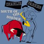 South of the Border (Green Coloured Vinyl)