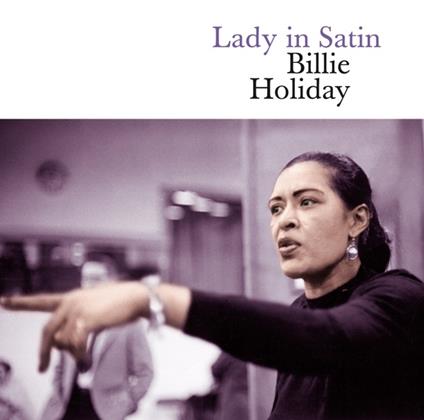 Lady In Satin - CD Audio di Billie Holiday