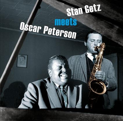 Stan Getz Meets Oscar Peterson - CD Audio di Oscar Peterson,Stan Getz