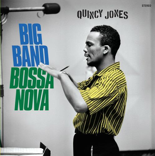 Big Band Bossa Nova - Vinile LP di Quincy Jones