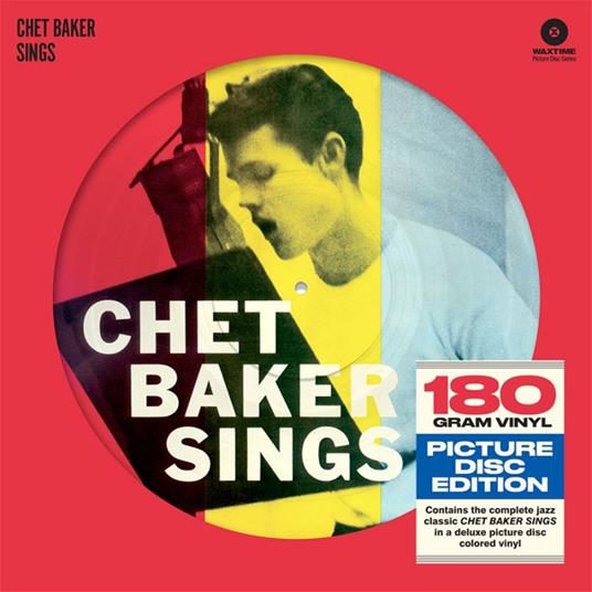 Chet Baker Sings (Picture Disc) - Vinile LP di Chet Baker