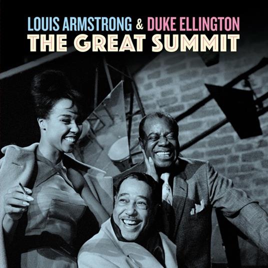 The Great Summit & Pairs Blues (Bonus Tracks) - CD Audio di Louis Armstrong,Duke Ellington