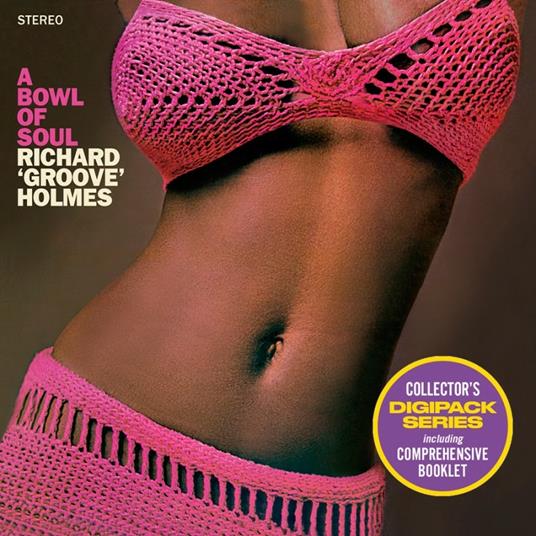 A Bowl of Soul - CD Audio di Richard Groove Holmes
