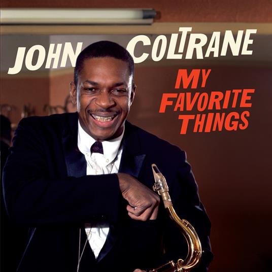My Favorite Thinks - CD Audio di John Coltrane