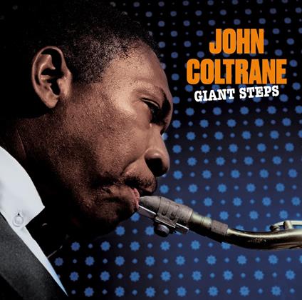 Giant Steps - CD Audio di John Coltrane