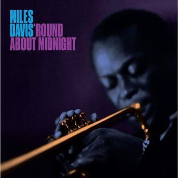 Round About Midnight - Vinile LP di Miles Davis