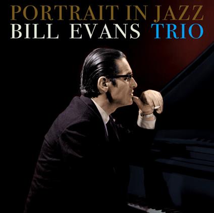 Portrait In Jazz - CD Audio di Bill Evans