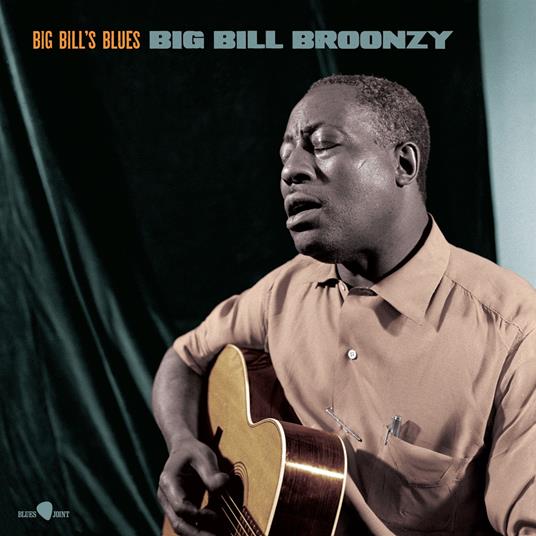 Big Bill's Blues - Vinile LP di Big Bill Broonzy