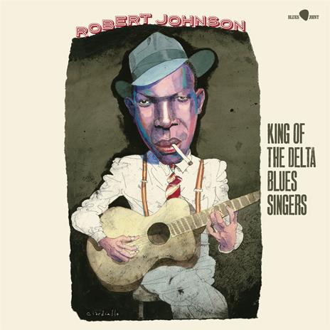King Of The Delta Blues Singers - Vinile LP di Robert Johnson