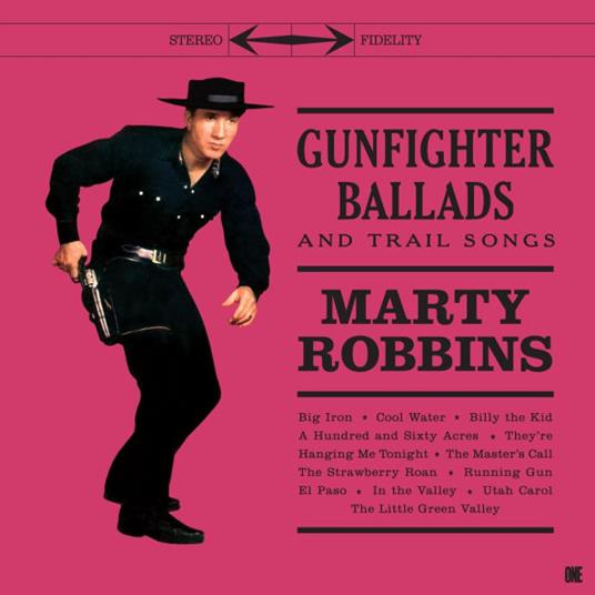 Gunfighter Ballads And Trail Songs - Vinile LP di Marty Robbins
