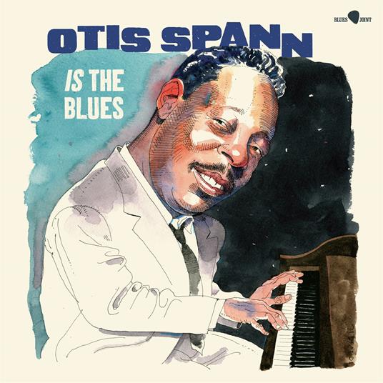 Is The Blues - Vinile LP di Otis Spann