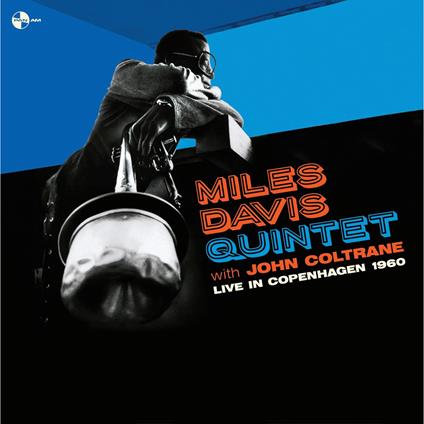 Live In Copenhagen 1960 - Vinile LP di John Coltrane,Miles Davis