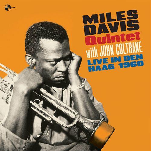 Live In Den Haag 1960 (Ltd. Edt.) - Vinile LP di John Coltrane,Miles Davis