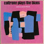 Plays The Blues - Vinile LP di John Coltrane