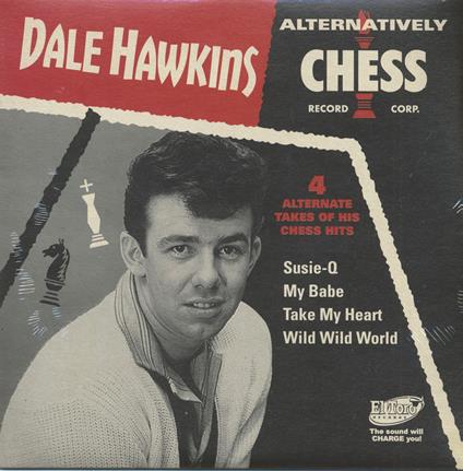 Alternatively Chess - Vinile LP di Dale Hawkins