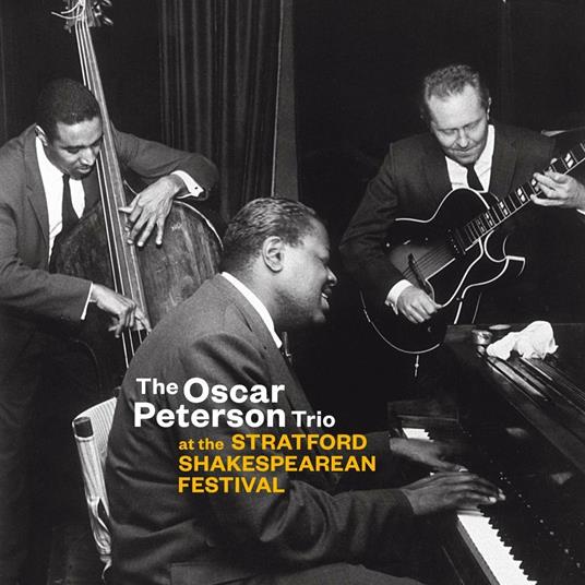 At the Stratford Shakespearean Festival - CD Audio di Oscar Peterson