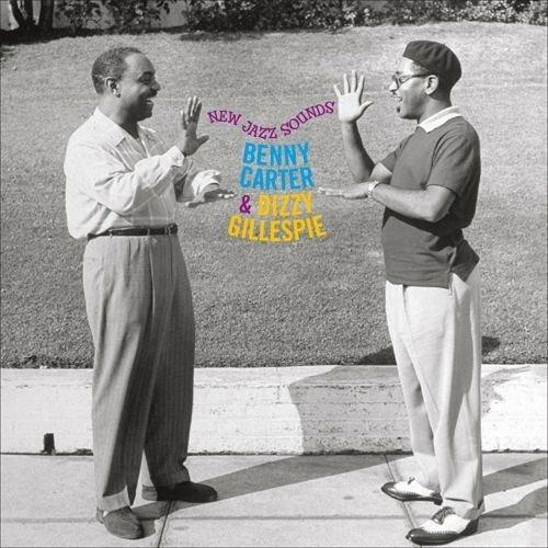 New Jazz Sounds - Vinile LP di Dizzy Gillespie,Benny Carter