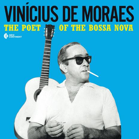 Poet of the Bossa Nova - Vinile LP di Vinicius De Moraes