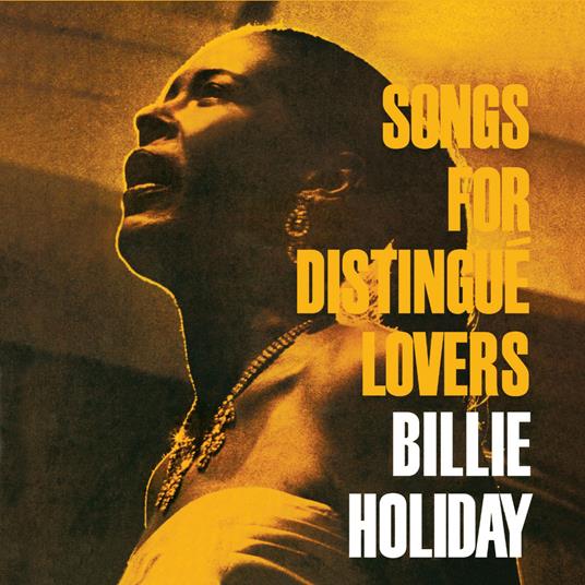 Songs for Distingue Lovers - CD Audio di Billie Holiday