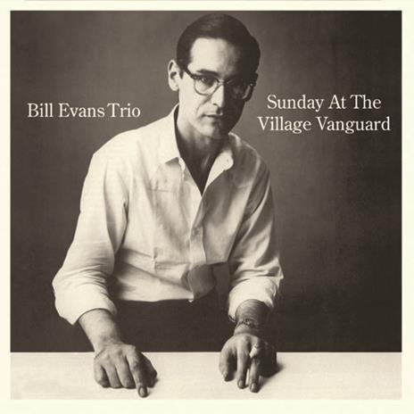 Sunday at the Village Vanguard (+ 6 Bonus Tracks) - CD Audio di Bill Evans