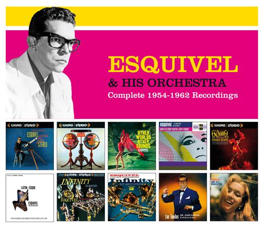 Complete 1954-1962 Recordings - CD Audio di Juan Garcia Esquivel