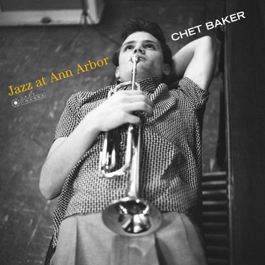 Jazz at Ann Arbor - Vinile LP di Chet Baker