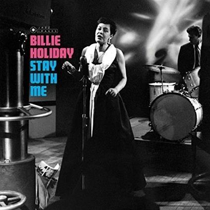 Stay with Me - Vinile LP di Billie Holiday