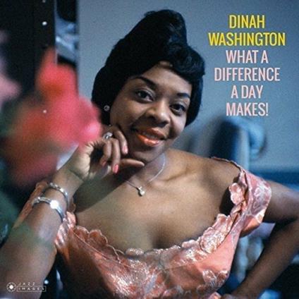 What a Difference a Day Makes - Vinile LP di Dinah Washington
