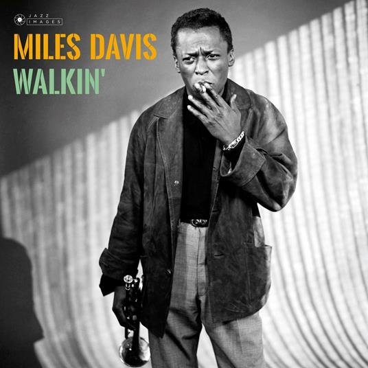 Walkin - Vinile LP di Miles Davis