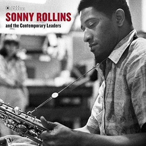 Sonny Rollins & the Contemporary Leaders - Vinile LP di Sonny Rollins