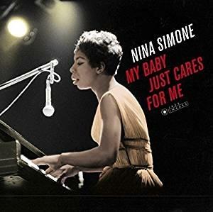 My Baby Just Cares for Me - Vinile LP di Nina Simone