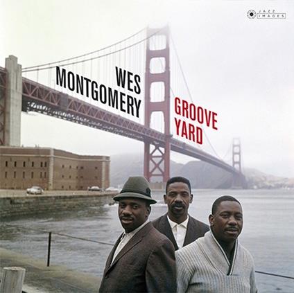 Groove Yard - Vinile LP di Wes Montgomery