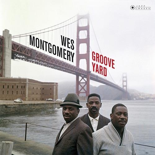 Groove Yard - Vinile LP di Wes Montgomery