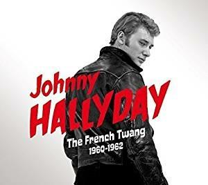 French Twang 1960-1962 - CD Audio di Johnny Hallyday