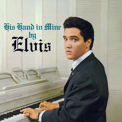 His Hand In Mine By Elvis (+ Elvis' Christmas Album) - CD Audio di Elvis Presley