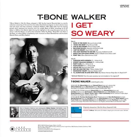 I Get So Weary - Vinile LP di T-Bone Walker - 2