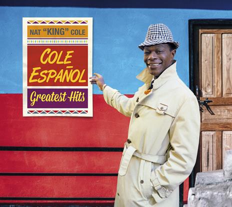 Cole en espanol. Greatest Hits - CD Audio di Nat King Cole