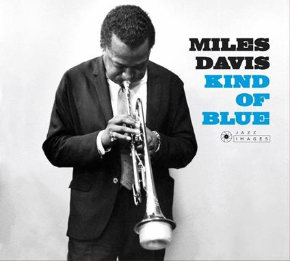 Kind of Blue (+ 2 Bonus Tracks) - CD Audio di Miles Davis