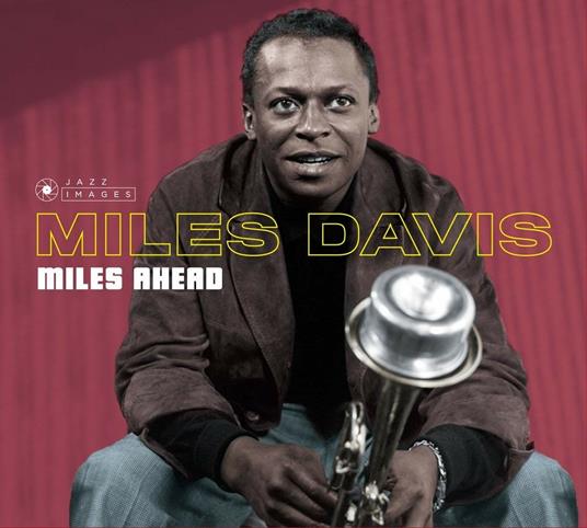 Miles Ahead - Steamin' - CD Audio di Miles Davis