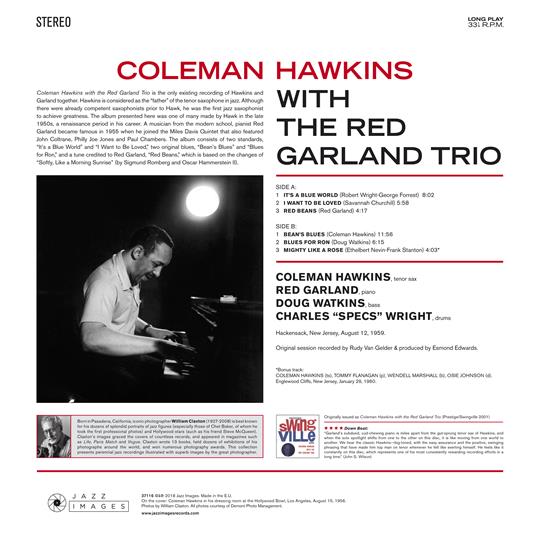 Coleman Hawkins with the Red Garland Trio - Vinile LP di Coleman Hawkins,Red Garland - 2