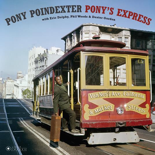 Pony's Express (Gatefold Sleeve) - Vinile LP di Pony Poindexter