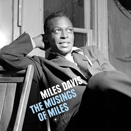 The Musings of Miles (Gatefold Sleeve) - Vinile LP di Miles Davis