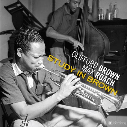 Study in Brown (Gatefold Sleeve) - Vinile LP di Clifford Brown