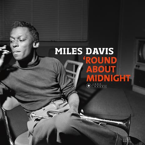 Round About Midnight (180 gr.) - Vinile LP di Miles Davis