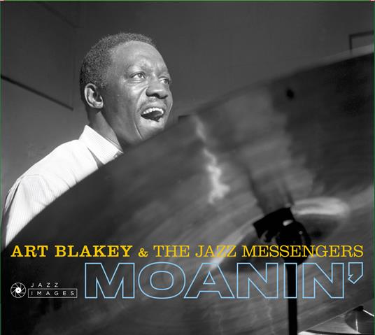 Moanin' - Live Session at Olympia - CD Audio di Art Blakey & the Jazz Messengers